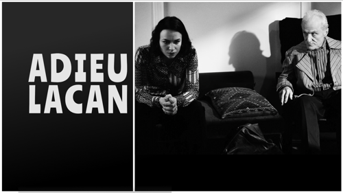 Adieu, Lacan