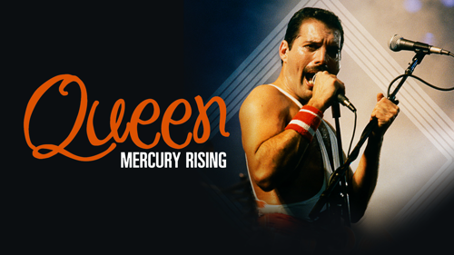 The Story of Queen: Mercury Rising