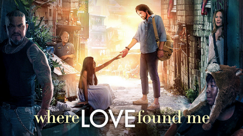 Where Love Found Me