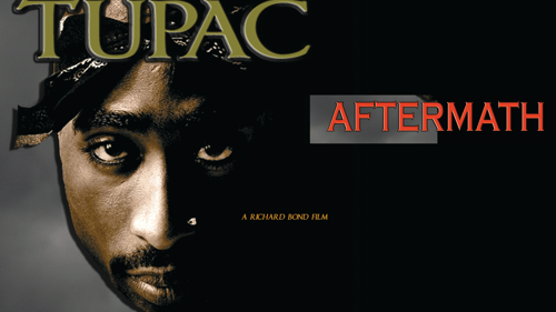 Tupac: Aftermath