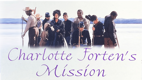 Charlotte Forten's Mission