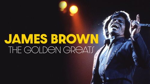 James Brown: The Golden Greats
