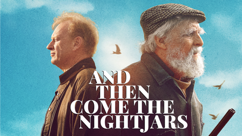 And Then Come the Nightjars