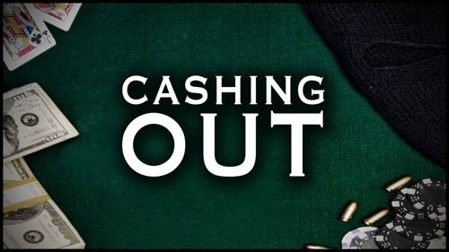 Cashing Out