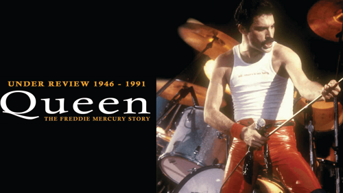 Queen - Under Review 1946-1991: The Freddie Mercury Story