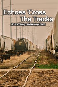 Echoes Cross the Tracks