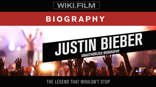 Justin Bieber: Unauthorized Biography