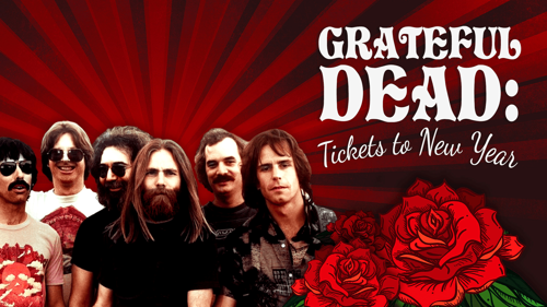 Grateful Dead: Ticket To New Year's
