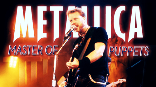 Metallica: Master Of Puppets