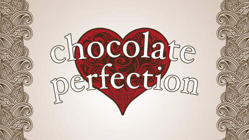 Chocolate Perfection