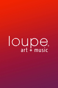 Loupe Art