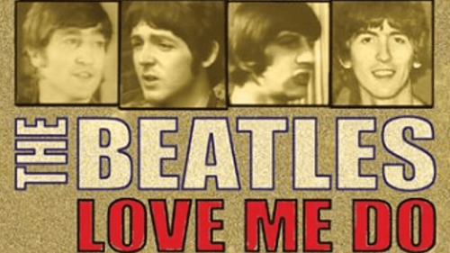 The Beatles: Love Me Do