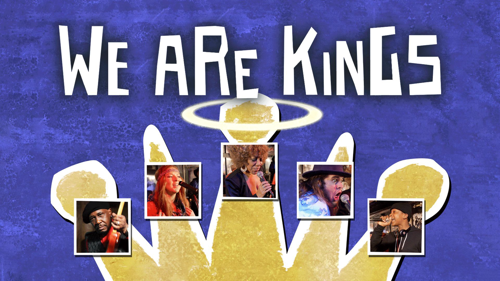We Are Kings