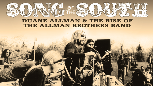 Song Of The South: Duane Allman And The Rise Of The Allman Brothers