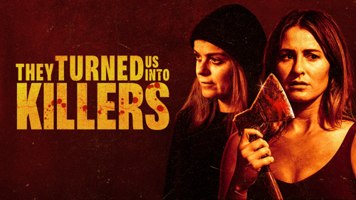 They Turned Us Into Killers