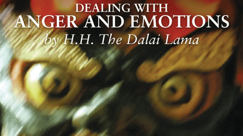 Dalai Lama - Dealing With Anger And Emotions