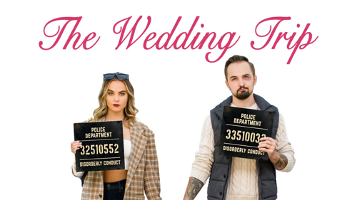 The Wedding Trip