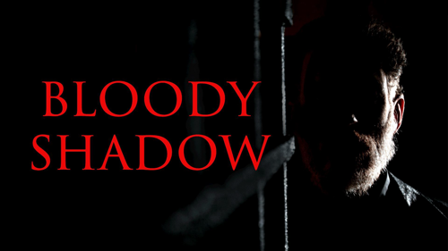 Bloody Shadow