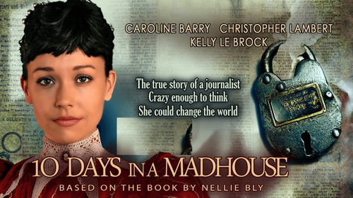 10 Days in a Madhouse