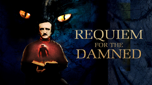 Edgar Alan Poe's Requiem for the Damned