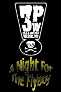 3PW - A Night For The Flyboy