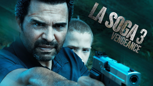 La Soga 3: Vengeance