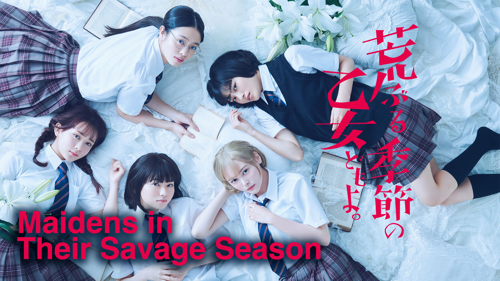 Maidens in Their Savage Season