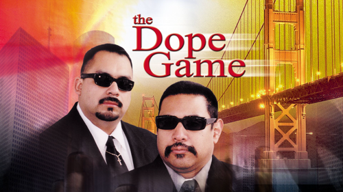 The Dope Game