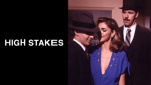 High Stakes