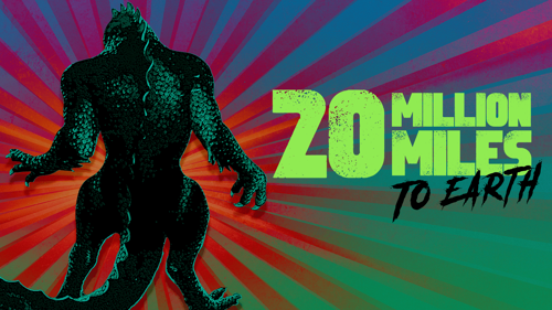 20 Million Miles To Earth