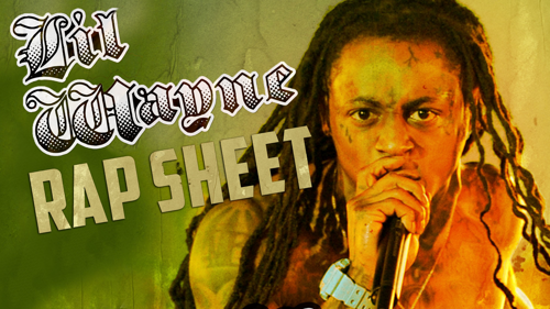 Lil Wayne: Rap Sheet