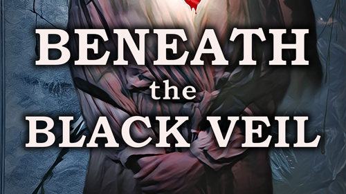 Beneath the Black Veil