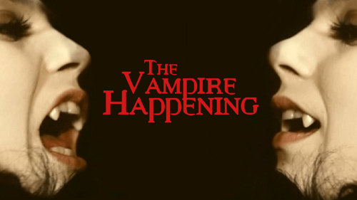 The Vampire Happening