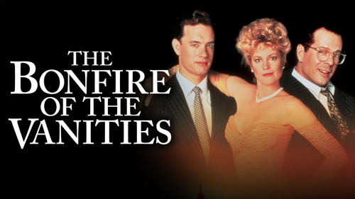 The Bonfire of the Vanities