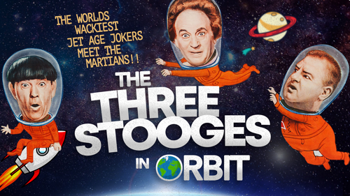 The Three Stooges In Orbit