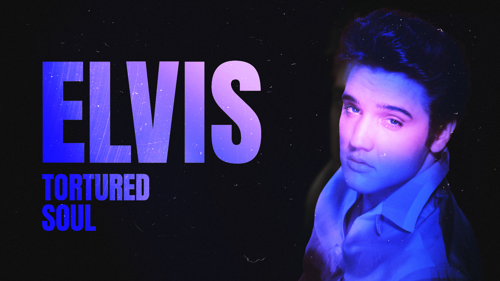 Elvis: Tortured Soul