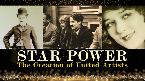 Star Power: The Creation of United Artists