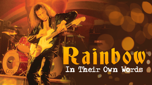 Rainbow: In Their Own Words