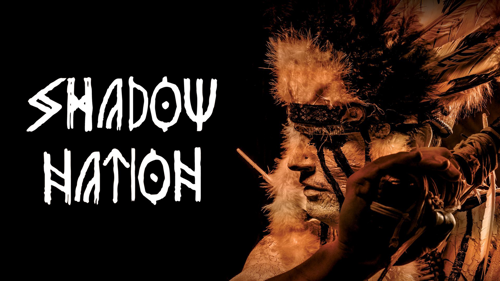 Shadow Nation