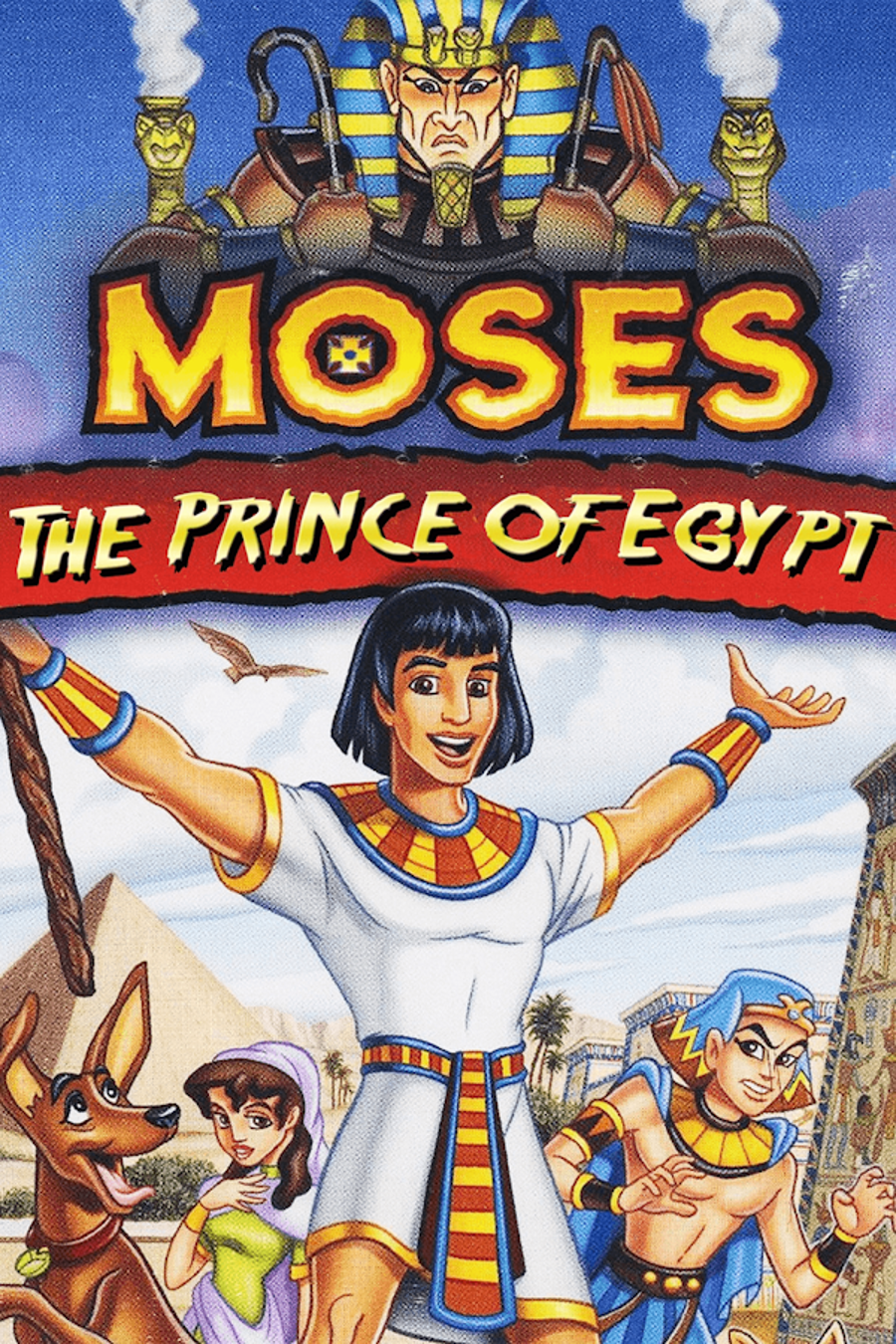 Moses: Prince of Egypt (aka: Moses: Egypt's Great Prince