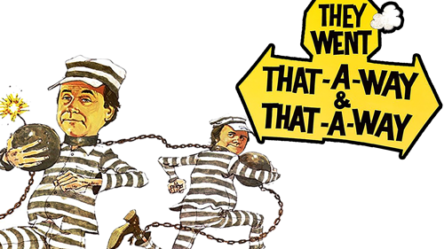 They Went That-A-Way & That-A-Way