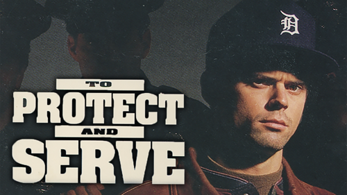 To Protect And Serve