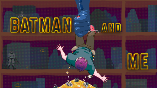 Batman And Me