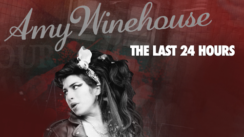 The Last 24 Hours: Amy Winehouse