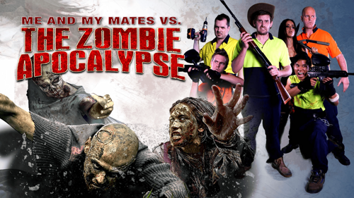 Me And My Mates vs. The Zombie Apocalypse