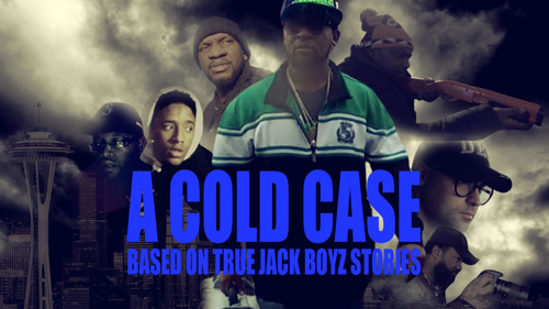 A Cold Case: Based On True Jack Boyz Stories