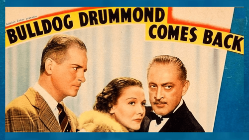 Bulldog Drummond Comes Back