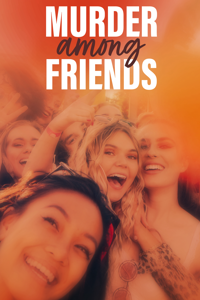 Murder Among Friends