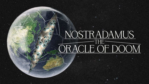 Nostradamus: The Oracle of Doom