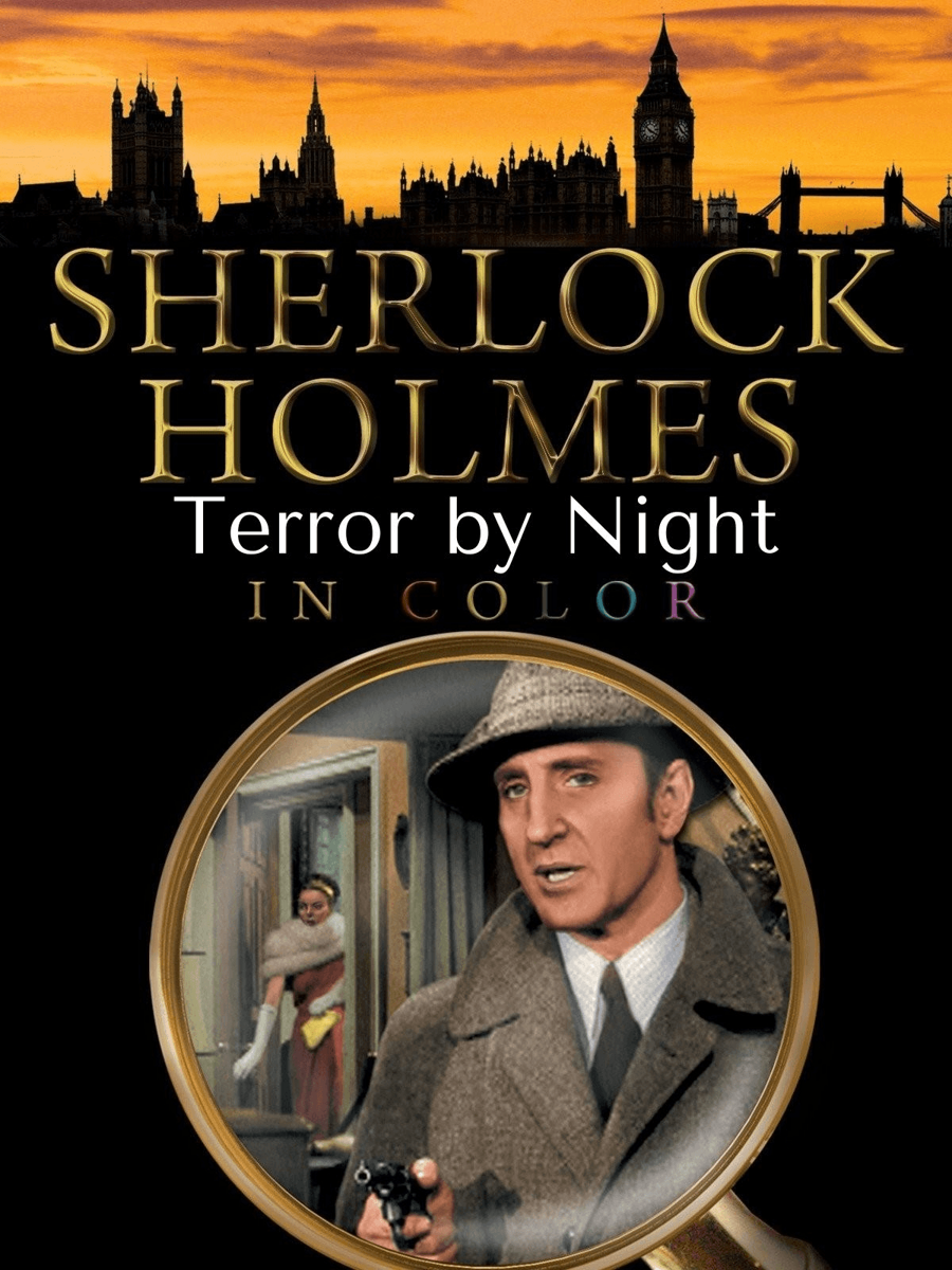 Sherlock Holmes: Terror By Night (In Color) | Local Now